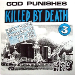 VARIOS Killed By Death #3 (Raw Rare Punk Rock 77-82) (LP) Nuevo - Imagen 1 de 2
