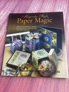 Magenta Style Paper Magic by Nathalie Metivier and Leslie Conron Carola 2007 - Picture 1 of 2