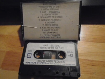 MEGA RARE PROMO Kat CASSETTE TAPE Worship Me or Die! metal 1987 Roadrunner Rec. - Image 1 of 3