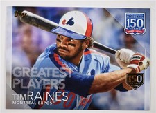2019 Topps Update 150 Years of Pro 150th Ann #150-41 Tim Raines /150