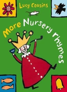 More Lucy Cousins' Nursery Rhymes By Lucy Cousins - Picture 1 of 1