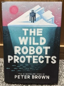 EUC! The Wild Robot Protects [Volume 3] [The Wild Robot, 3] - Brown, Peter - Picture 1 of 8