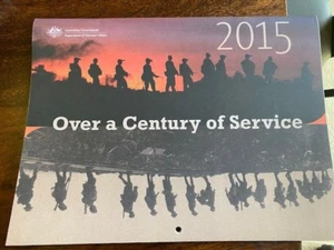 2015 OVER A CENTURY OF SERVICE CALENDAR - VETERANS' AFFAIRS - Picture 1 of 6