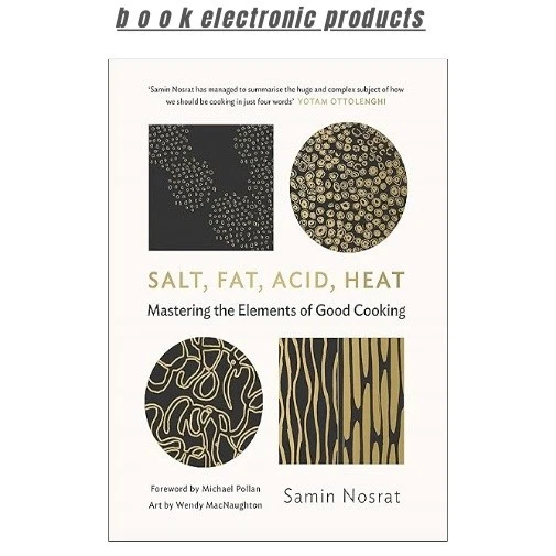 Salt, Fat, Acid, Heat: Mastering the Elements, Samin Nosrat 2017 - image 1 of 1
