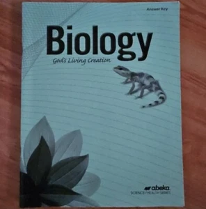 Abeka Biology God's Living Creation Answer Key Fourth Edition - Picture 1 of 2