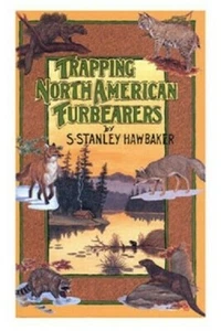 Trapping North American Furbearers - Stanley Hawbaker - Book - Picture 1 of 1