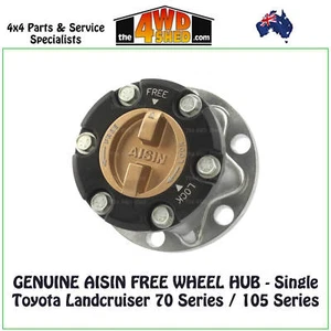 AISIN Hub (1) Manual Single Hub suit 105 78 79 Series Toyota Landcruiser - Picture 1 of 5