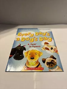 Every Day's a Dog's Day: A Year in Poems by Singer, Marilyn - Imagen 1 de 2