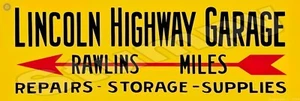 Lincoln Highway Garage Metallschild 6"" x 18"" oder 8x24 kostenloser Inlandsversand - Bild 1 von 1