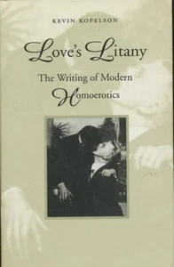 Love's Litany: The Writing of Modern Homoerotics - Picture 1 of 1