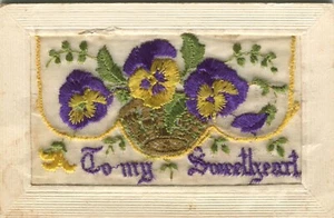 WWI, TO MY SWEETHEART, FLOWERS, PANSY - Embroidered Silk Greetings Postcard - Picture 1 of 2