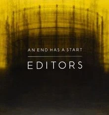 End Has a Start von Editors | CD | Zustand gut - Bild 1 von 2