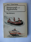 1977 Hovercraft &amp; Hydrofoils By Roy McLeavy (Shop Ref CL5)