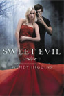 Wendy Higgins Sweet Evil (livre de poche) Sweet Evil (importation britannique)