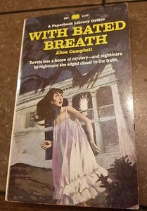 With Bated Breath by Alice Campbell A PB Library Gothic 1968 First Print - Picture 1 of 4
