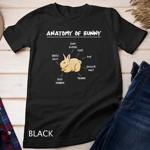 Anatomy of a Bunny Gifts for Bunny Lovers Funny Rabbit Gifts Unisex T-shirt - Picture 1 of 17