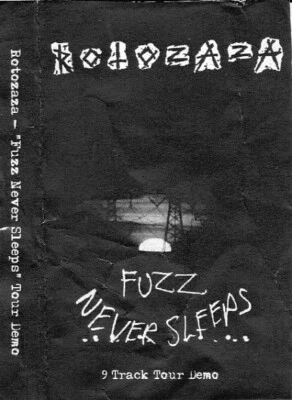 Rotozaza - Fuzz Never Sleeps - 9 Track Tour Demo 2007 Cass  none Near Mint (NM o - Image 1 of 2