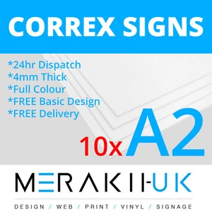 10x A2 Correx Sign Boards Outdoor Advertising Full Colour Print CHEAPEST ON EBAY - Picture 1 of 11