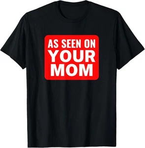NUEVA LIMITADA Your Mom Joke - As Seen on Your Mom Funny Trash Talk Camiseta - Imagen 1 de 3