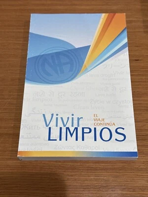 Vivir Limpios Living Clean The Journey Continues NA Softcover SPANISH Espanol  - Image 1 of 4