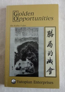 1996 Unread PB 1st Printing Golden Opportunities Rin Kaiho 9 Dan 1889554006 - Picture 1 of 4