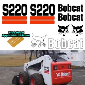 Bobcat S220 S 220 Skid Steer Set Vinyl Decal Sticker 7 PC SET + DECAL APPLICATOR - Picture 1 of 1