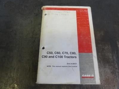 Case C50 C60 C70 C80 C90 and C100 Tractors Operator's Manual   Don 9-28331  '98 - Image 1 of 4