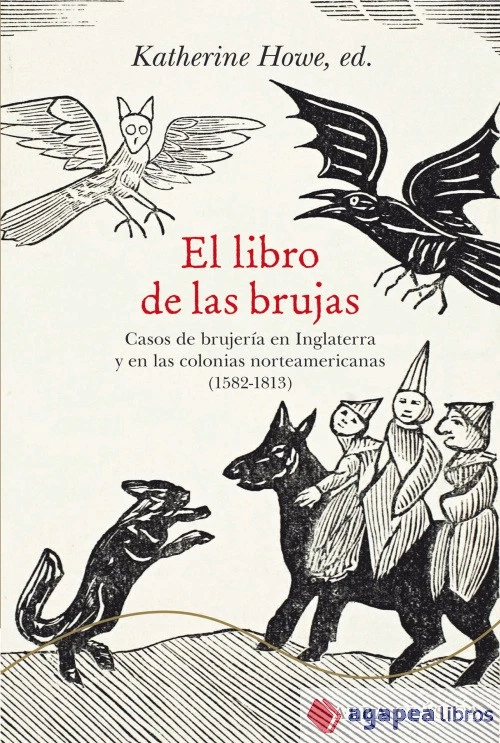 El libro de las brujas: Casos de brujería en Inglaterra y en las colonias nortea - Imagen 1 de 1