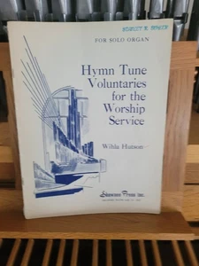 * Wilha Hutson: Hymn Tune Voluntaries for Worship Service; organo (Shawnee) - Foto 1 di 1