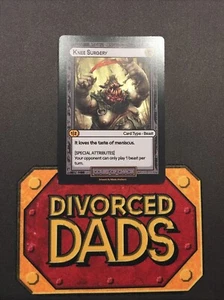 Divorced Dads TCG Court Of Chaos - Age of Alimony - Knee Surgery - Picture 1 of 2