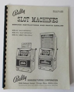 Bally SLOT MACHINES, Service Instructions and Parts Catalog (1969; Spiral Book) - Picture 1 of 5