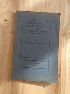 How To Prepare & Serve Meal, Interior Decoration by Lillian B Lansdown SC - Picture 1 of 1