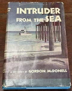 Intruder From The Sea Gordon McDonnell HC/DJ Little, braun 1953 sehr gut - Bild 1 von 7