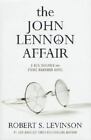 The John Lennon Affair: A Neil Gulliver and Stevie Marriner Novel MINT CONDITION