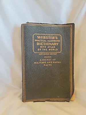 1942 Webster's Practical Illustrated Dictionary Atlas & Military & Naval Facts - Image 1 of 4