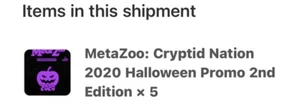 MetaZoo: Cryptid Nation 2021 Halloween Promo 2nd (5) Edition IN HAND FAST SHIP - Picture 1 of 1