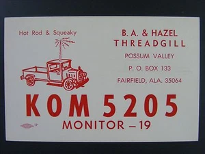 Hot Rod Squeaky QSL Ham Radio Postcard KOM5205 Fairfield Alabama Threadgill 60s - Picture 1 of 2
