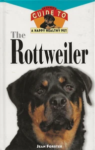 Rottweiler: An Owner's Guide to a Happy Healthy Pet by Jean Forster: Used - Imagen 1 de 2