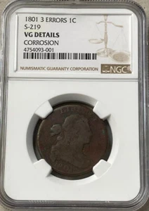 1801 LARGE CENT 3 ERRORS NGC S-219 VG DETAILS CORROSION FREE SHIPPING - Picture 1 of 4