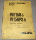 Komatsu WB156-5 W156PS-5 Heckbagger Lader Betrieb Pflege Manuell Buch