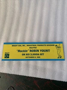 Robin Yount 3000th hit vintage Bumper sticker decal RARE Brady USA 9/9/92 - Picture 1 of 5