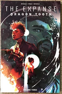 DIGGLE/PISA/SEGALA " THE EXPANSE: DRAGON TOOTH " VOL #3 2024 1ST ED PB NF - Picture 1 of 1