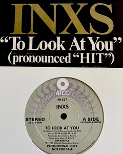 INXS 12” PROMO To Look At You~Extended Mix(6:30)~Rare Vinyl w Hype~Hutchence - Picture 1 of 8