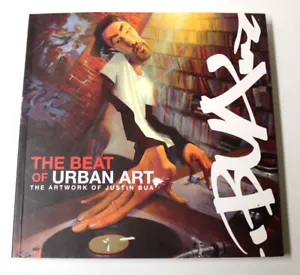 The Beat of Urban Art: The Artwork of Justin Bua Paperback - Foto 1 di 16