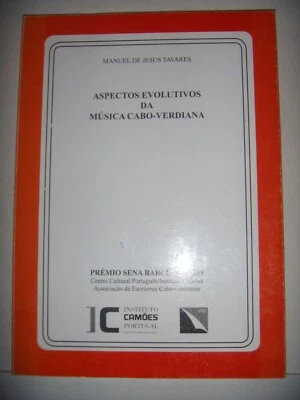 Cap-Vert Portugal, Musique: Aspecto evolutivos da musica cabo-verdiana, 2005, BE - Photo 1/4