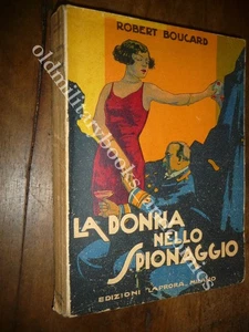 LA DONNA NELLO SPIONAGGIO ROBERT BOUCARD - Picture 1 of 4