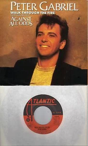 PETER GABRIEL  Walk Through the Fire  rare soundtrack 45 with PicSleeve - Picture 1 of 1