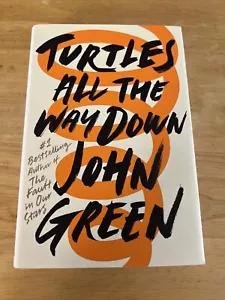 Turtles All the Way Down von John Green, Hardcover, signiert, 1./1. - Bild 1 von 6