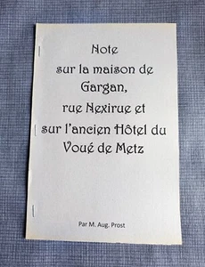 Note sur la maison de Gargan, rue Nexirue et sur l'ancien Hôtel du Vouée de Metz - Imagen 1 de 3