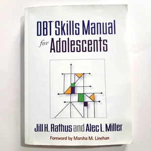 DBT Skills Manual for Adolescents Dialectical Behavior Therapy (2015, Softcover) - Imagen 1 de 7